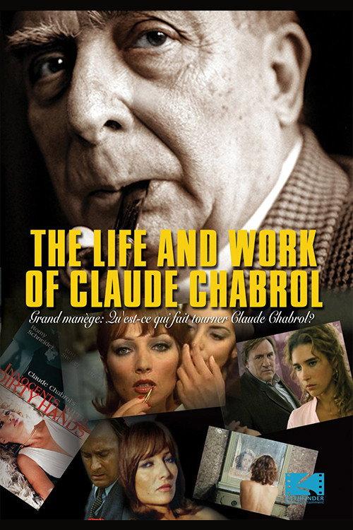 The Life and Work of Claude Chabrol 2006 official movie poster