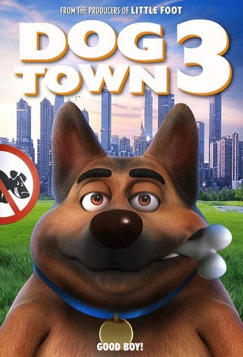 Dogtown 3 2022 official movie poster