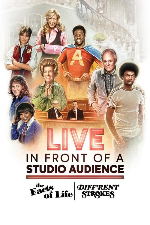 Live in Front of a Studio Audience: The Facts of Life and Diff'rent Strokes 2021 official movie poster