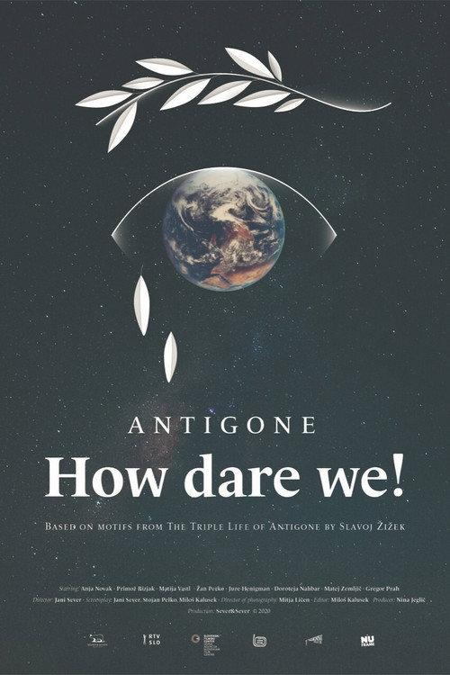 Antigone, How Dare We! 2020 official movie poster
