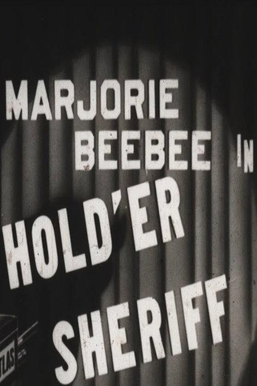 Hold 'er Sheriff 1931 official movie poster