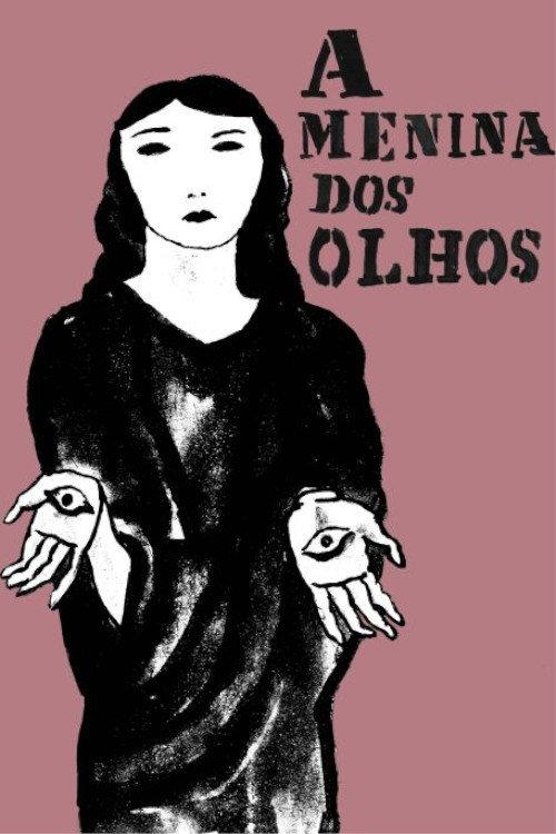 A Menina Dos Olhos 2012 official movie poster