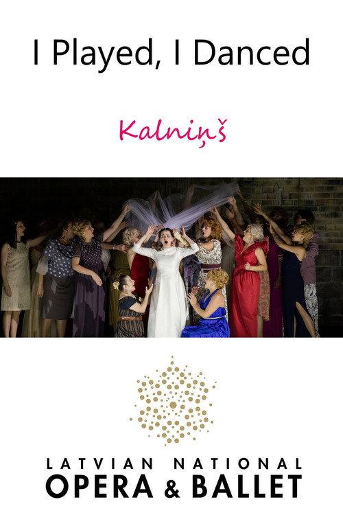 I Played, I Danced - Kalniņš 2020 official movie poster