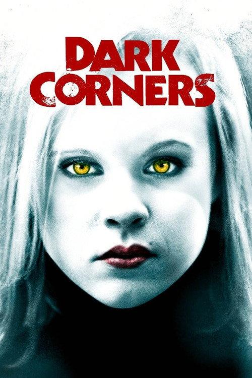Dark Corners 2006 official movie poster