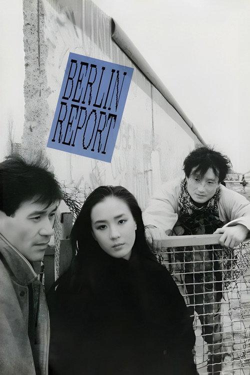 Berlin Report 1991 official movie poster