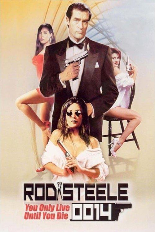 Rod Steele 0014: You Only Live Until You Die 1997 official movie poster