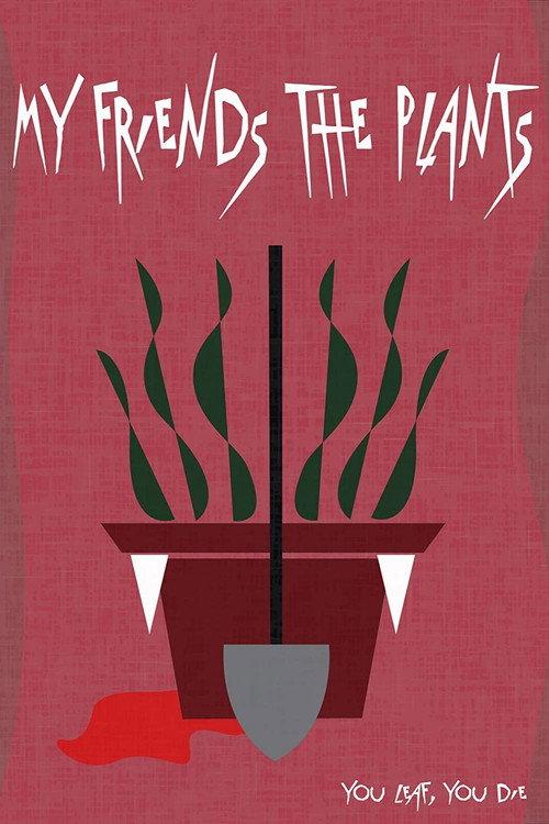 My Friends The Plants 2021 official movie poster