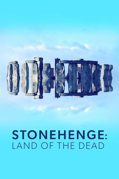 Stonehenge: Land of the Dead 2021 official movie poster