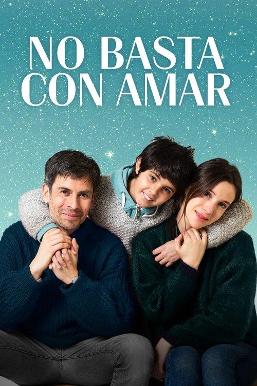 No basta con amar 2019 official movie poster