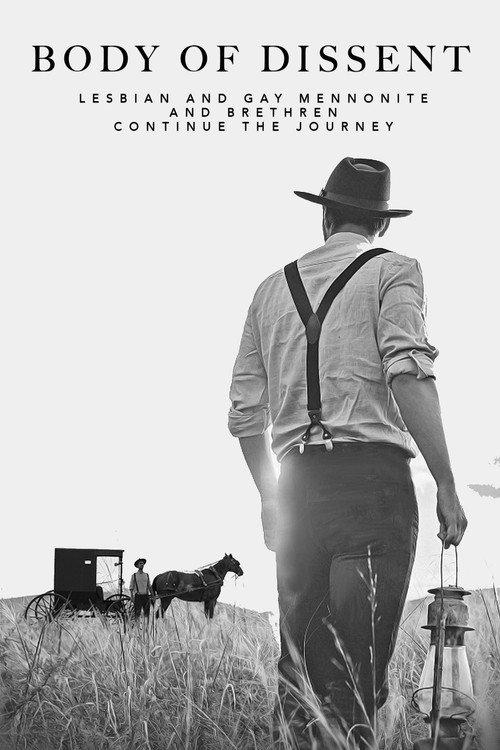 Body of Dissent: Lesbian and Gay Mennonite and Brethren Continue the Journey 1994 official movie poster