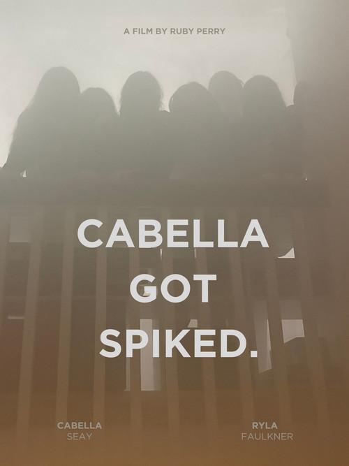 CABELLA GOT SPIKED. 2025 official movie poster