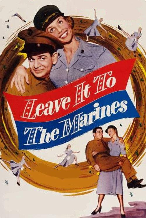 Leave It to the Marines 1951 official movie poster