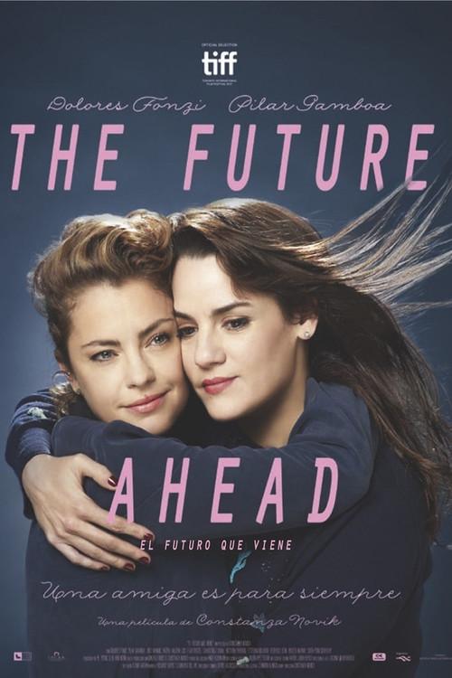 The Future Ahead 2017 official movie poster