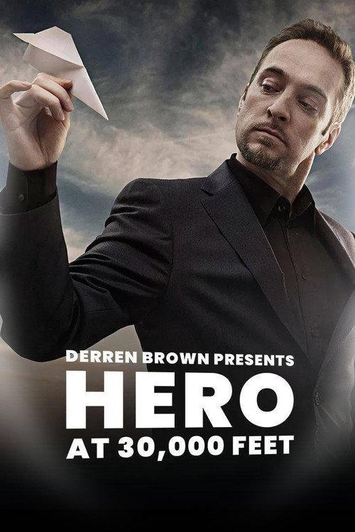 Derren Brown: Hero at 30,000 Feet 2010 official movie poster