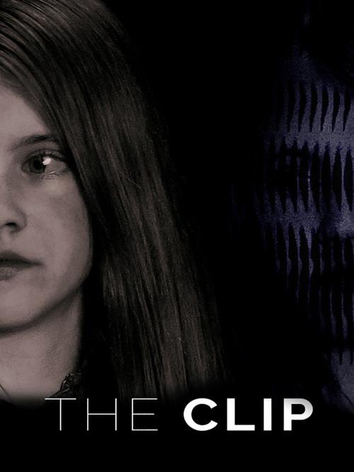 The Clip 2016 official movie poster