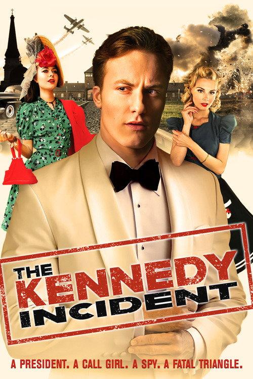 The Kennedy Incident 2021 official movie poster