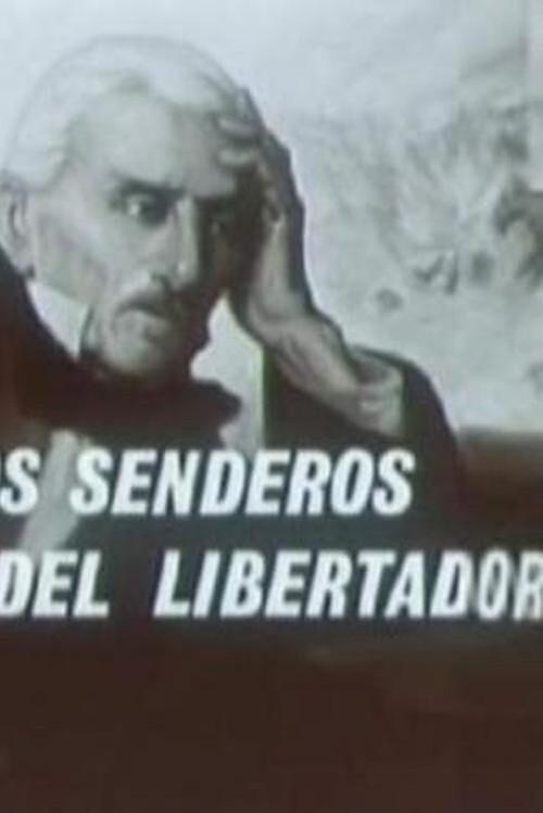 Por los senderos del libertador 1971 official movie poster