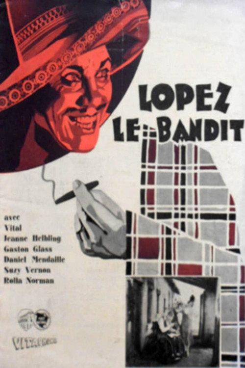 Lopez, le bandit 1930 official movie poster
