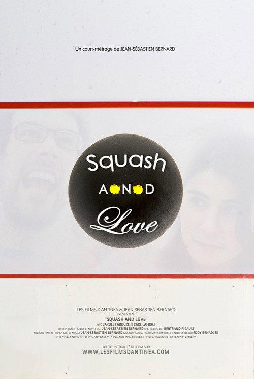 Squash and Love 2012 official movie poster