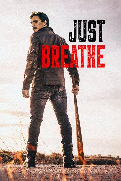 Just Breathe 2025 official movie poster