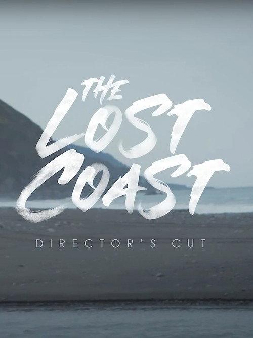 The Lost Coast 2018 official movie poster