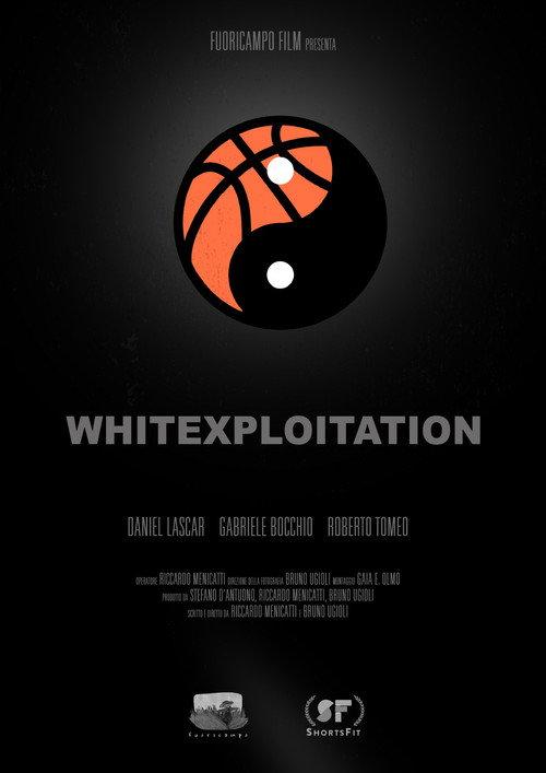 Whitexploitation 2019 official movie poster
