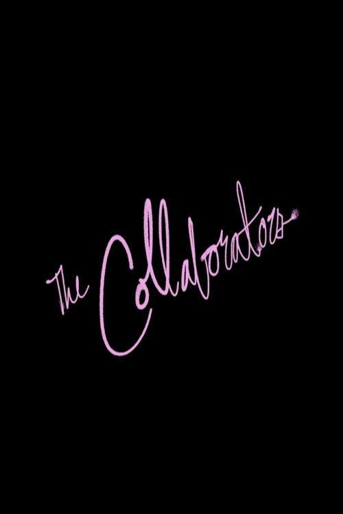 The Collaborators 2016 official movie poster