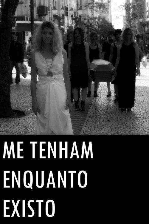 Me tenham enquanto existo 2019 official movie poster
