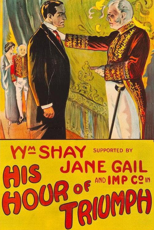 His Hour of Triumph 1913 official movie poster