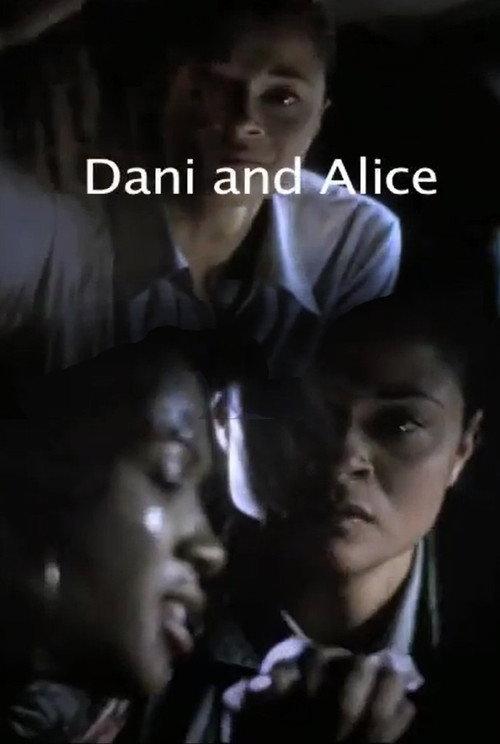 Dani and Alice 2005 official movie poster