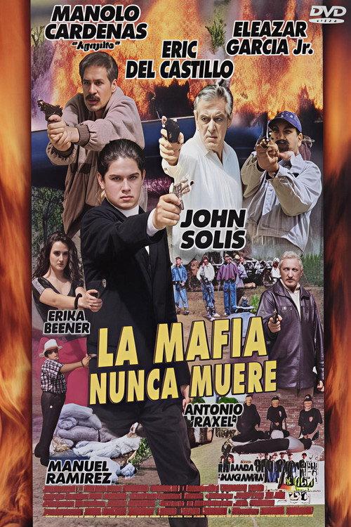 La mafia nunca muere 1997 official movie poster