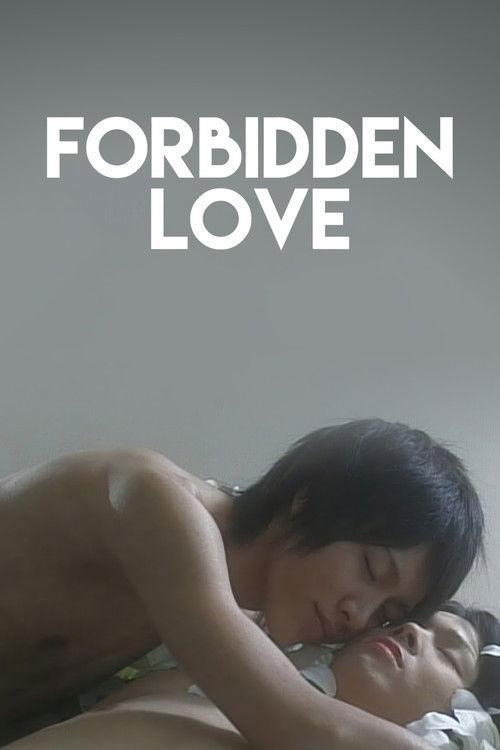 Forbidden Love 2008 official movie poster