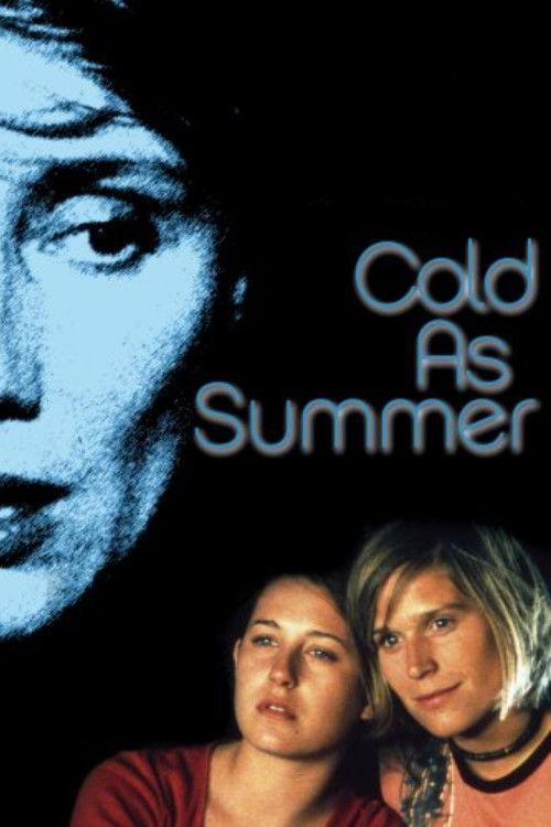 Cold as Summer 2002 official movie poster