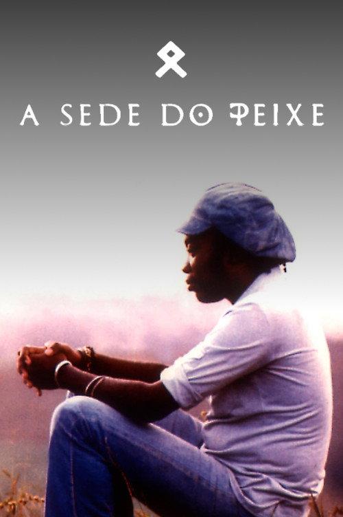 Milton Nascimento - A Sede do Peixe 1997 official movie poster