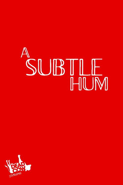 A Subtle Hum  official movie poster