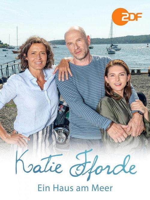 Katie Fforde: Ein Haus am Meer 2020 official movie poster