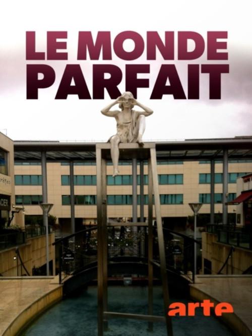 Le monde parfait 2019 official movie poster