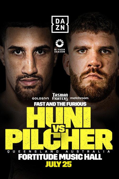 Justis Huni vs. Troy Pilcher 2024 official movie poster