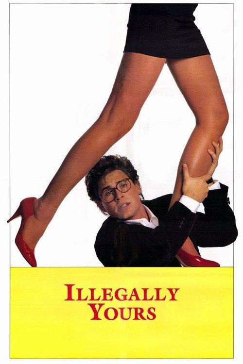 Illegally Yours 1988 official movie poster