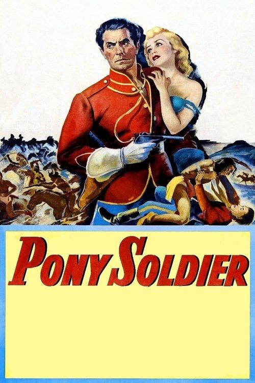 Pony Soldier 1952 official movie poster
