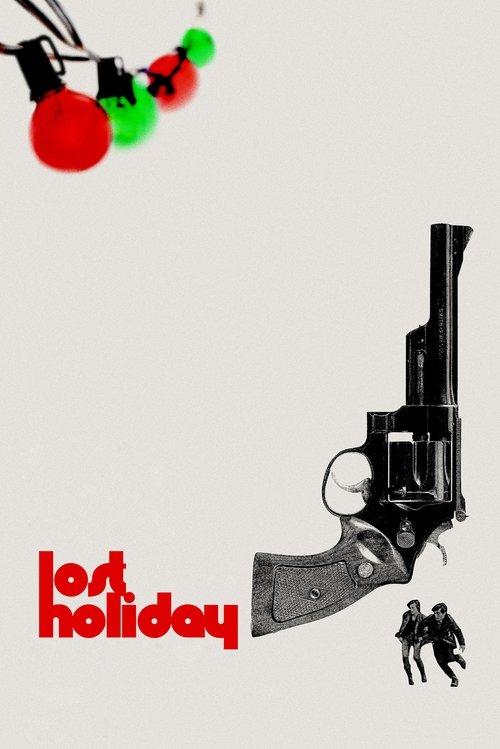 Lost Holiday 2019 official movie poster