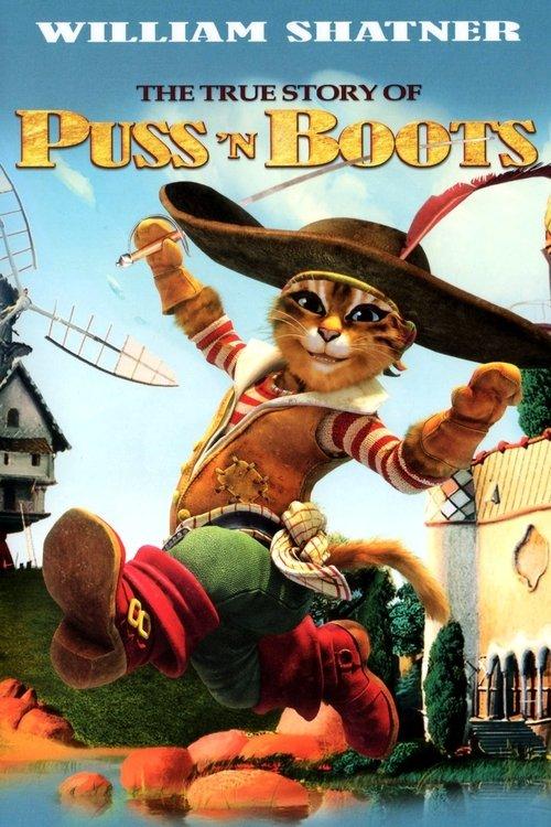 The True Story of Puss 'n Boots 2009 official movie poster
