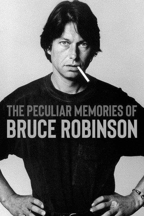 The Peculiar Memories of Bruce Robinson 1999 official movie poster
