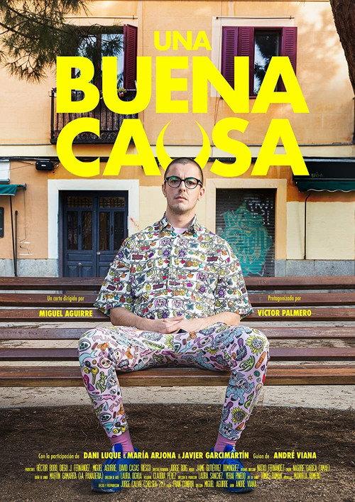 Una buena causa 2021 official movie poster