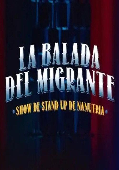 La Balada Del Migrante 2023 official movie poster