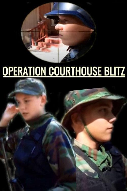 Operation Courthouse Blitz 2015 official movie poster