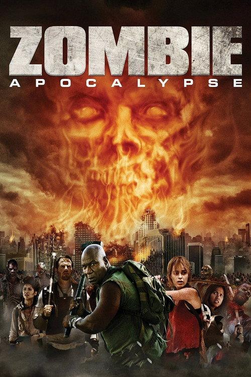 Zombie Apocalypse 2011 official movie poster