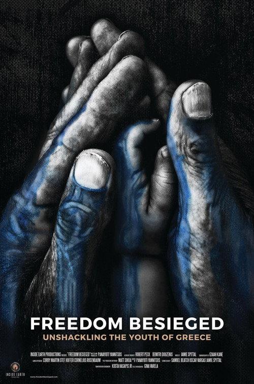 Freedom Besieged 2017 official movie poster
