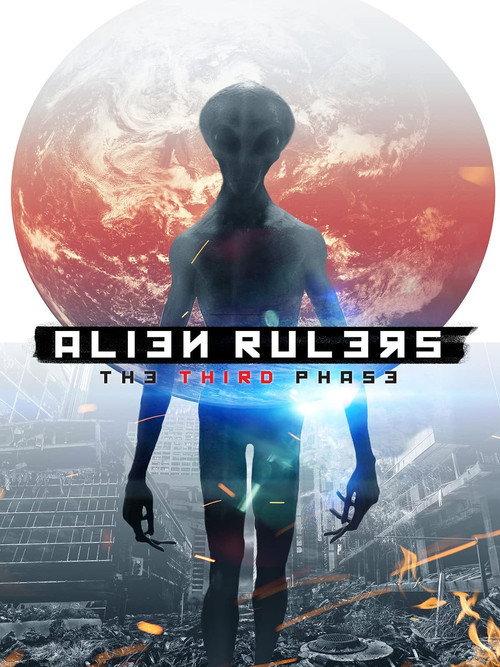 Alien Rulers: The Third Phase 2021 official movie poster