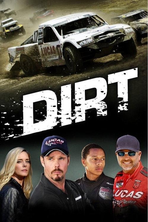 Dirt 2018 official movie poster